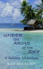 Under the Arms of the Sky