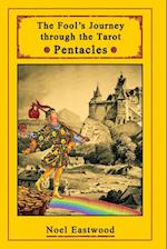 The Fool's Journey through the Tarot Pentacles