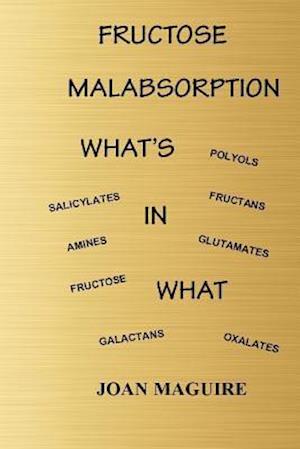 Fructose Malabsorption What's in What Large Print