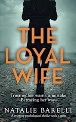 The Loyal Wife