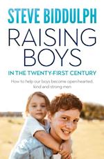 Raising Boys in the 21st Century