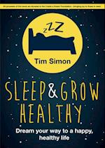 Sleep and Grow Healthy