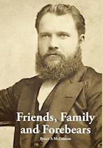 Friends, Family and Forebears: Rev Donald McLennan and Annie Brown in the communities of Beauly and Alexandria, Scotland; Auckland, Timaru and Akaroa,