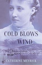 Cold Blows the Wind 