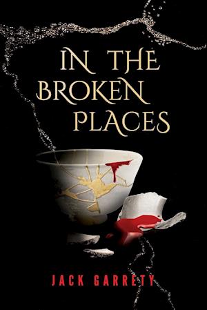 In the Broken Places