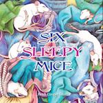 Six Sleepy Mice