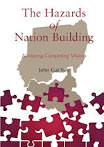 The Hazards of Nation Building