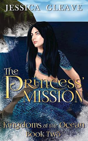 The Princess's Mission