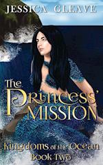 The Princess's Mission