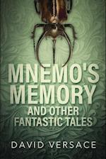 Mnemo's Memory and Other Fantastic Tales 