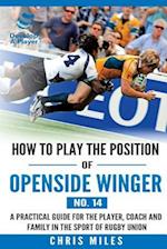 How to Play the Position of Openside Winger(no. 14)