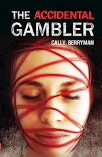 The Accidental Gambler