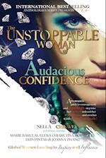 The Unstoppable Woman Of Audacious Confidence