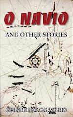 O NAVIO : And Other Stories