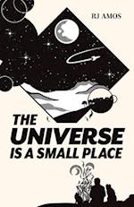 The Universe is a Small Place 