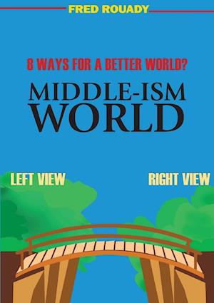 Middle-ism World