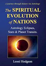 The Spiritual Evolution of Nations: Astrology Eclipses, Stars & Planet Transits 