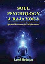 Soul Psychology & Raja Yoga