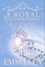 A Royal Entanglement