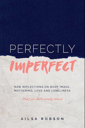 Perfectly Imperfect