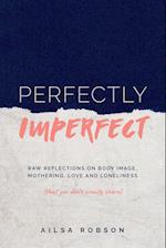 Perfectly Imperfect