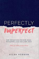 Perfectly Imperfect