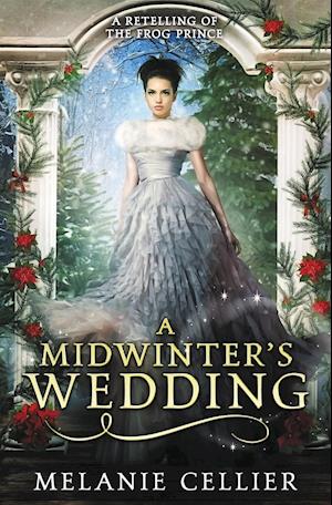 A Midwinter's Wedding