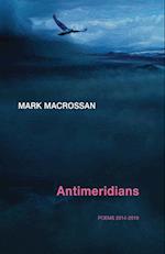 Antimeridians: Poems 2014-2019 