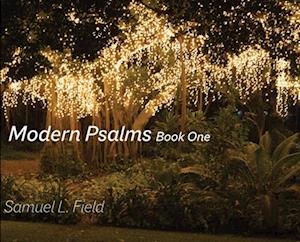 Modern Psalms Book One