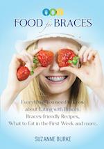 Food for Braces