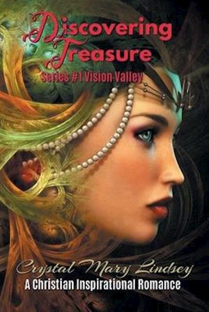 Discovering Treasure: A Christian Romance