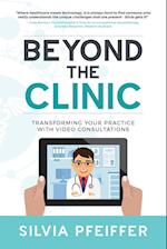 Beyond the Clinic