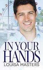 In Your Hands: A Joy Universe Novel 