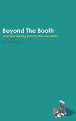 Beyond The Booth