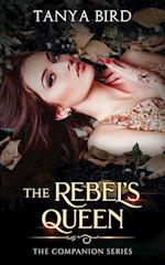 The Rebel's Queen 