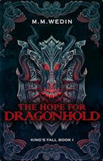The Hope for Dragonhold