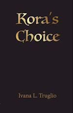 Kora's Choice