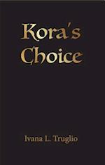 Kora's Choice