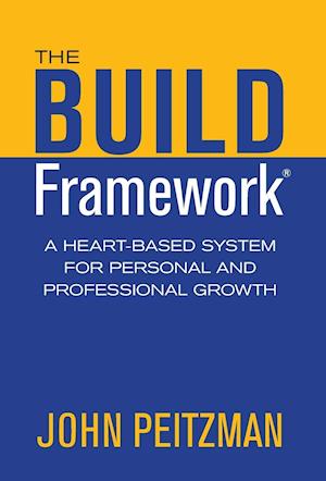 The BUILD Framework
