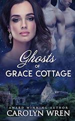 Ghosts of Grace Cottage