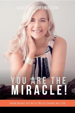 You Are The Miracle!