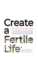 Create a Fertile Life