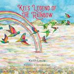 Kei's Legend of the Rainbow