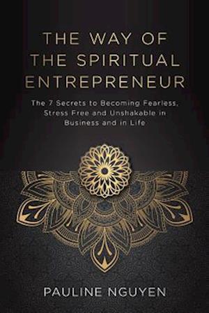 Way of the Spiritual Entrepreneur