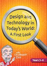 Design and Technology in Today's World