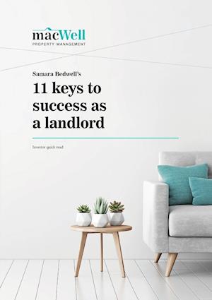 Samara Bedwell's 11 Keys to Success As A Landlord