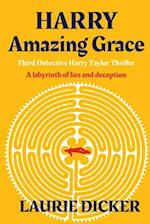 Harry: Amazing Grace 