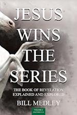 JESUS WINS THE SERIES VOL. 2 