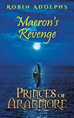 Princes of Aranmore: Maeron's Revenge 