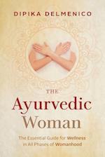 The Ayurvedic Woman
